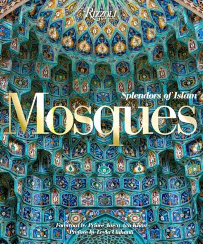 Mosques Splendors of Islam