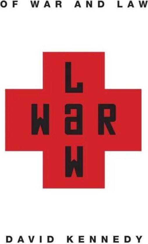 Of War and Law av David Kennedy
