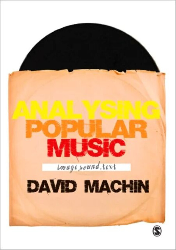 Analysing Popular Music av David Machin