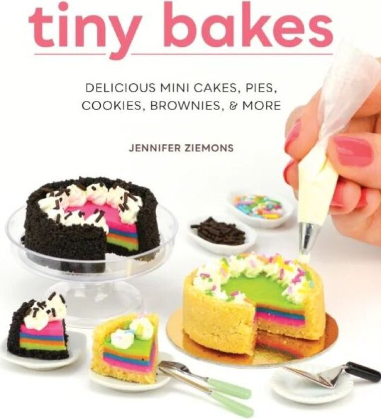 Tiny Bakes av Jennifer Ziemons