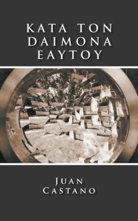 Kata Ton Daimona Eaytoy av Juan Castano