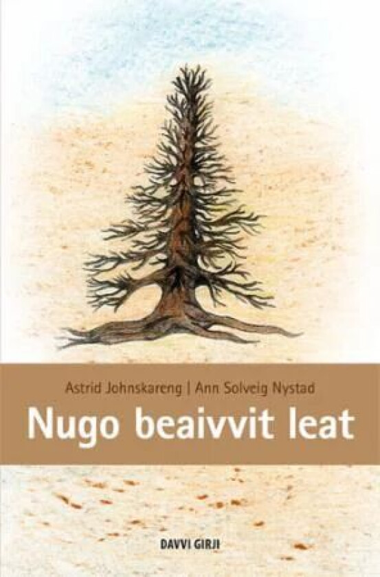 Nugo beaivvit leat av Astrid Johnskareng, Ann Solveig Nystad