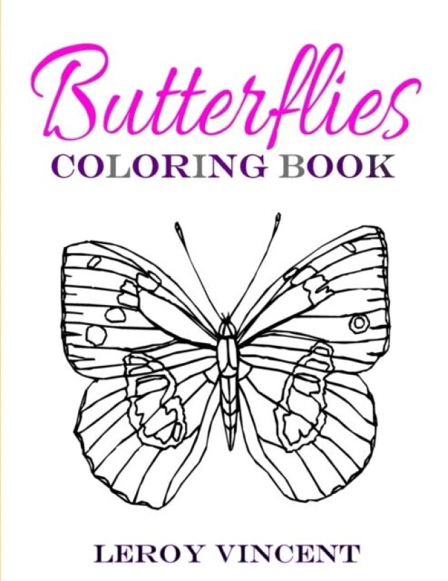 Butterflies Coloring Book av Leroy Vincent