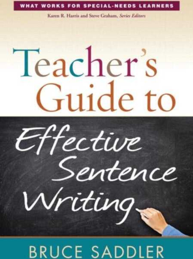 Teacher's Guide to Effective Sentence Writing