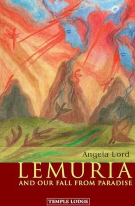 Lemuria And our Fall from Paradise