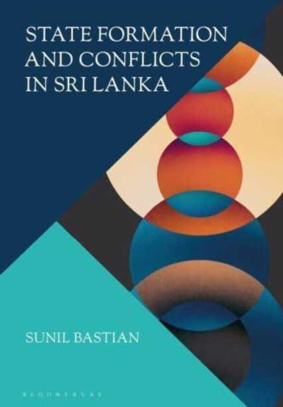 State Formation and Conflicts in Sri Lanka