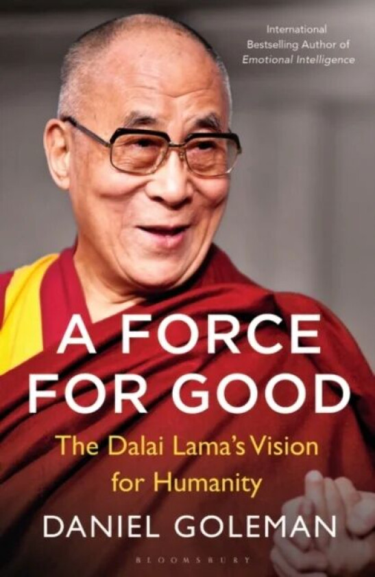 A Force for Good av Daniel Goleman