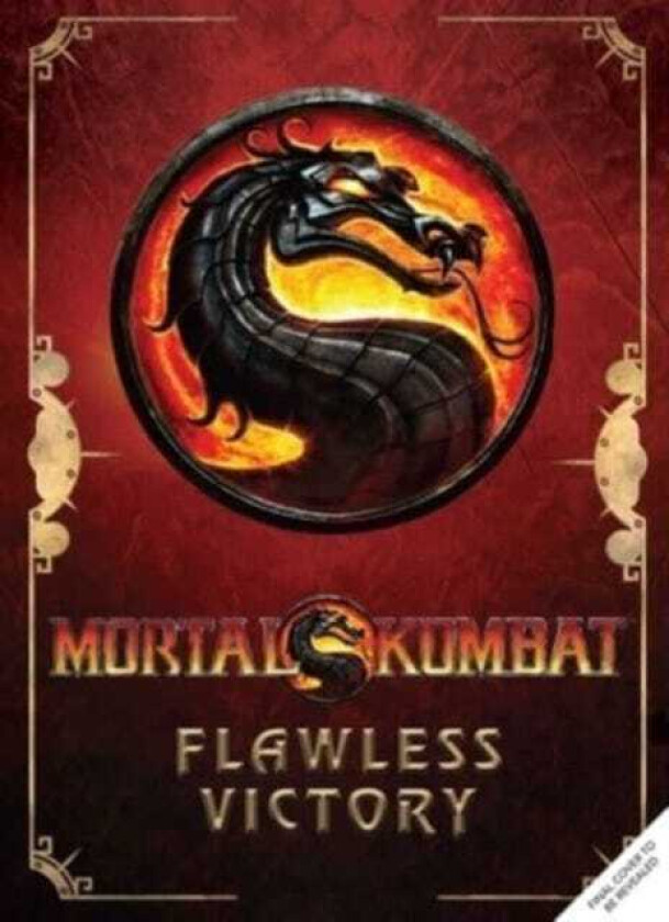 Mortal Kombat: Flawless Victory A Visual History of the Iconic Series