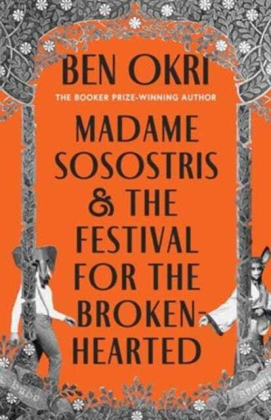 Madame Sosostris & the Festival for the BrokenHearted