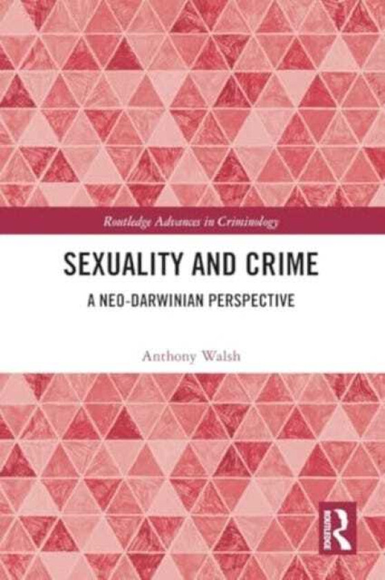 Sexuality and Crime A NeoDarwinian Perspective