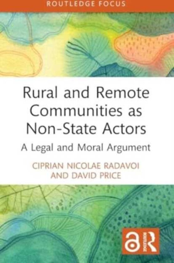 Rural and Remote Communities as NonState Actors A Legal and Moral Argument