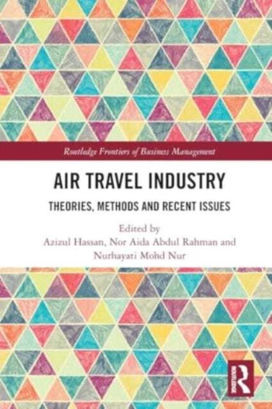 Air Travel Industry Theories, Methods and Recent Issues