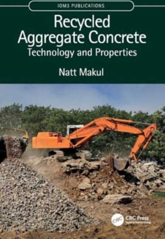 Recycled Aggregate Concrete Technology and Properties