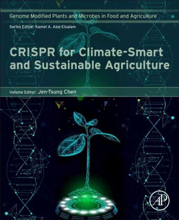CRISPR for ClimateSmart and Sustainable Agriculture