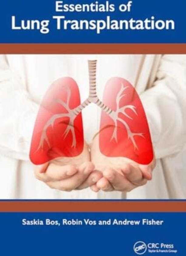 Essentials of Lung Transplantation