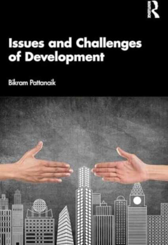Issues and Challenges of Development