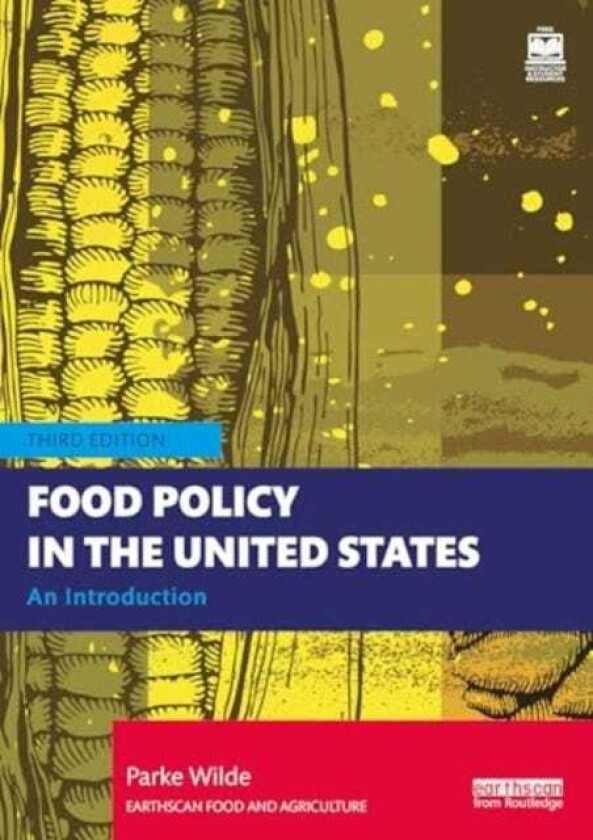 Food Policy in the United States An Introduction