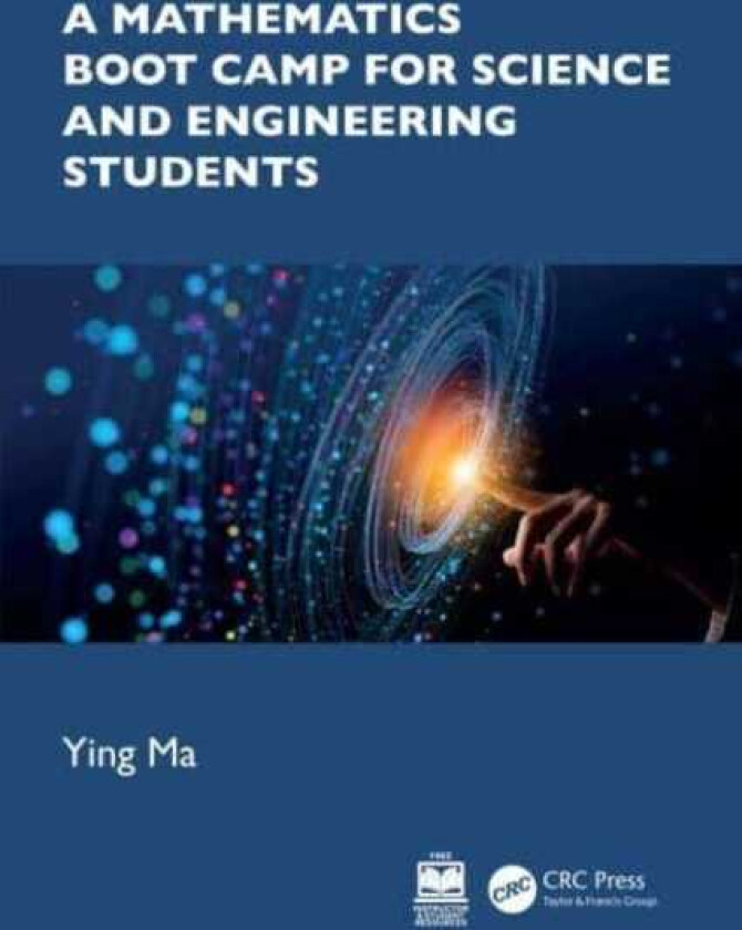A Mathematics Boot Camp for Science and Engineering Students