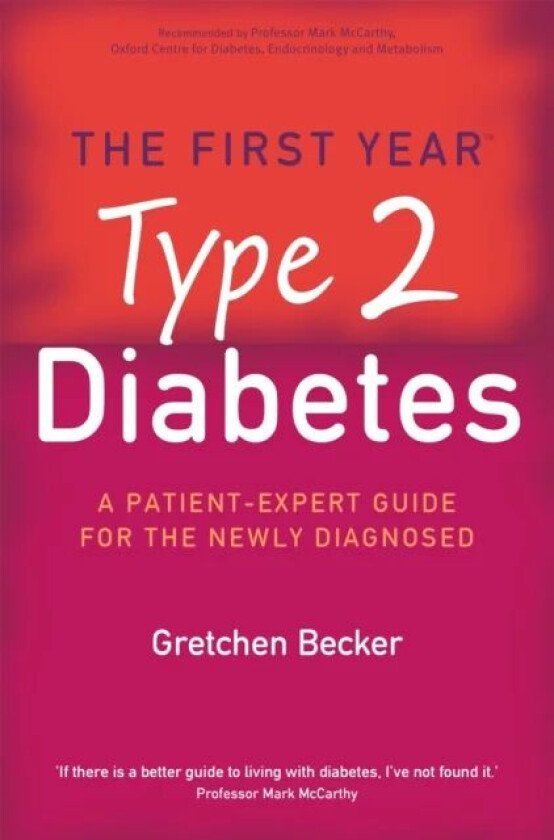 The First Year: Type 2 Diabetes av Gretchen Becker