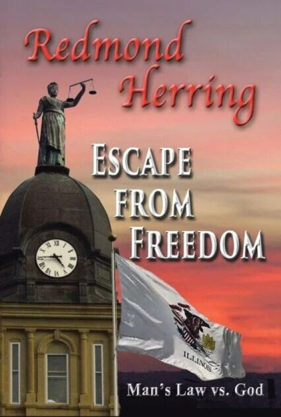 Escape from Freedom av Redmond Herring