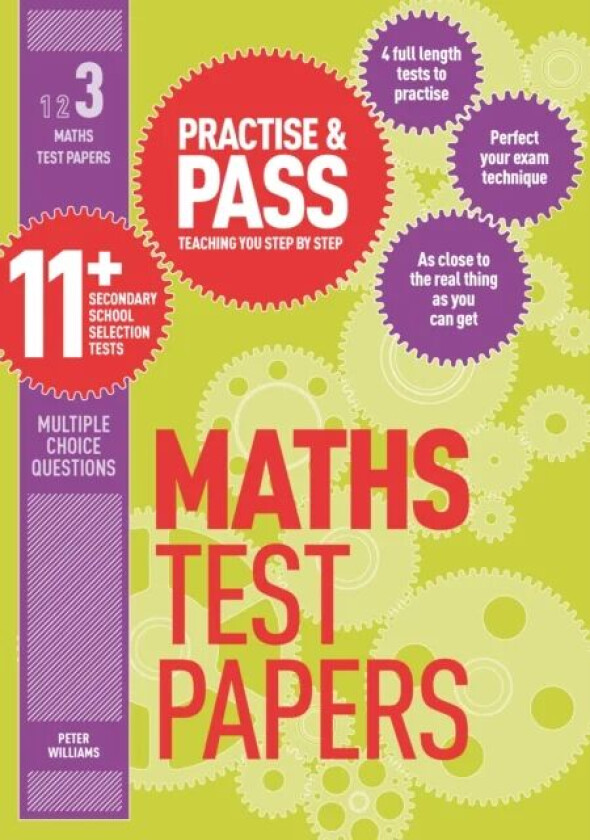 Practise & Pass 11+ Level Three: Maths Practice Test Papers av Peter Williams