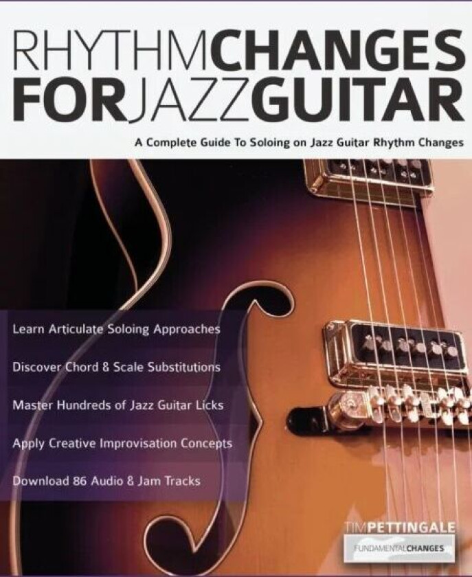 Rhythm Changes for Jazz Guitar av Tim Pettingale