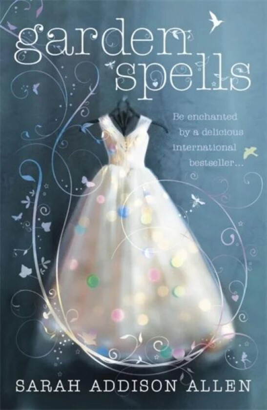Garden Spells av Sarah Addison Allen