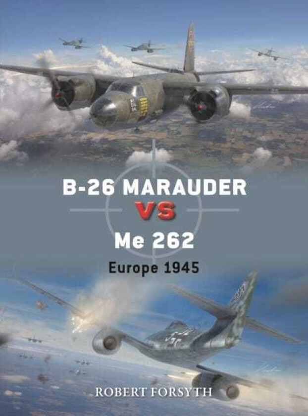 B26 Marauder vs Me 262 Europe 1945