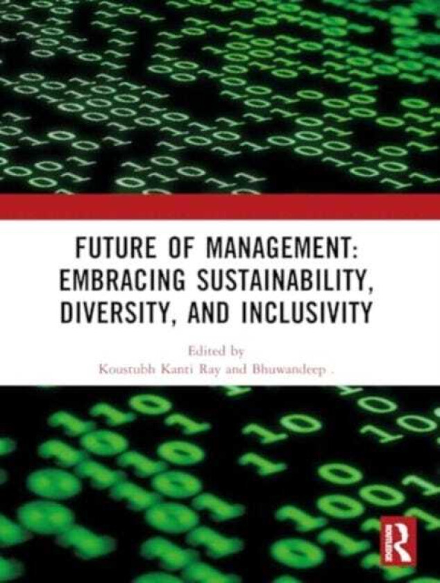 Future of Management: Embracing Sustainability, Diversity, and Inclusivity  Proceedings of ICMR2024