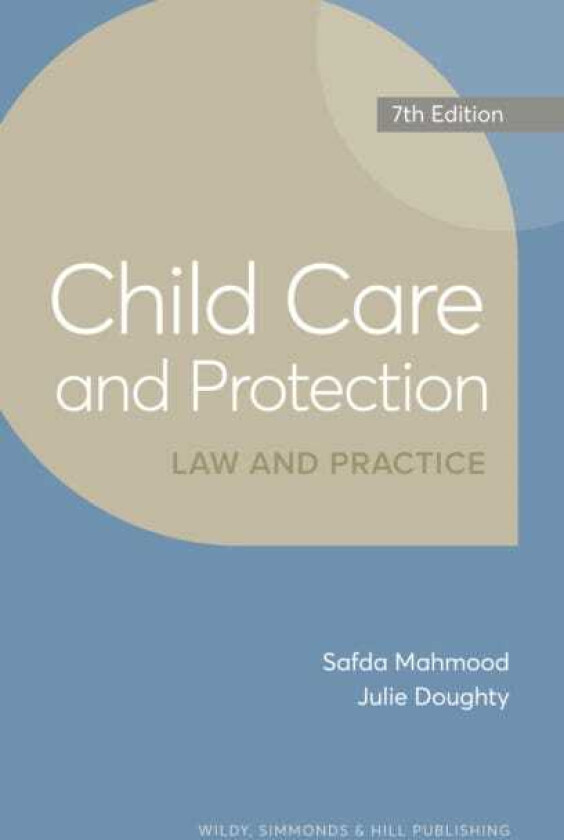 Child Care and Protection: Law and Practice