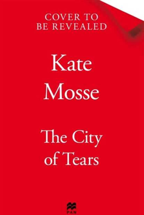 The City of Tears A Sweeping Historical Adventure from the No. 1 Bestselling Author