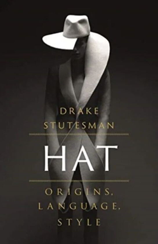 Hat av Drake Stutesman