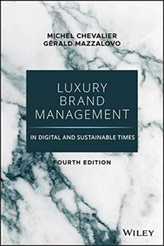 Luxury Brand Management in Digital and Sustainable Times