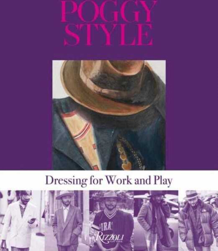 Poggy Style The Way We Dress Now