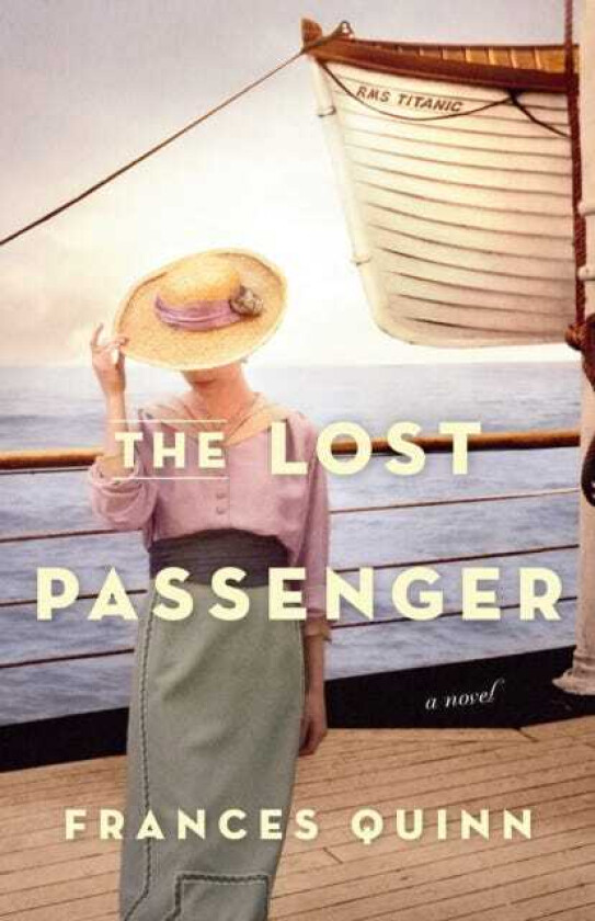 The Lost Passenger A Novel