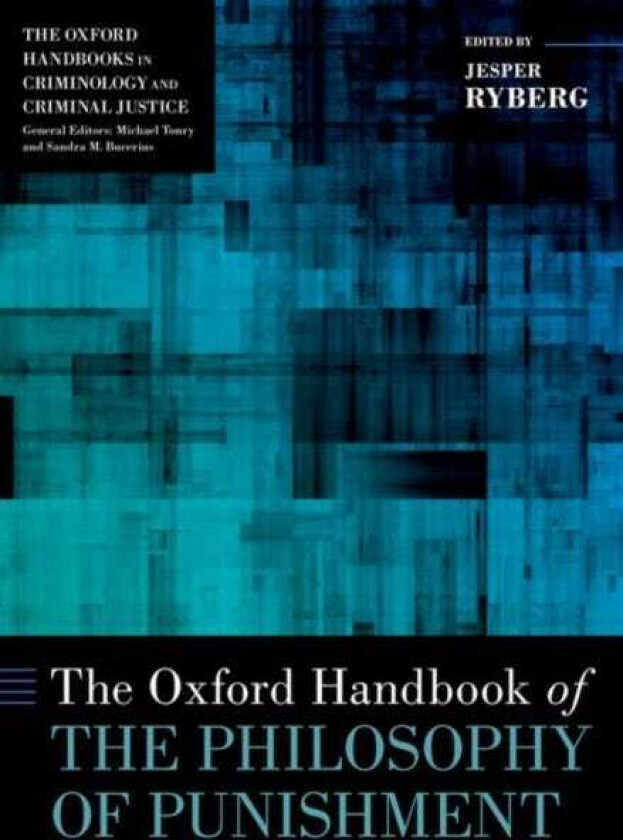 The Oxford Handbook of the Philosophy of Punishment