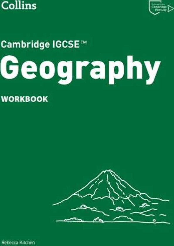 Cambridge IGCSE™ Geography Workbook