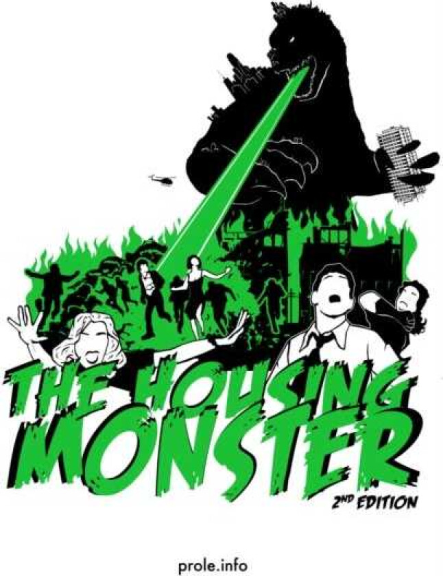 The Housing Monster Second Edition