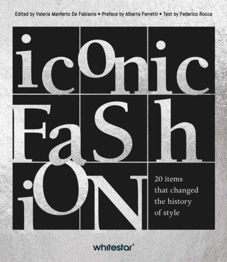 Iconic Fashion 20 items that changed the history of style