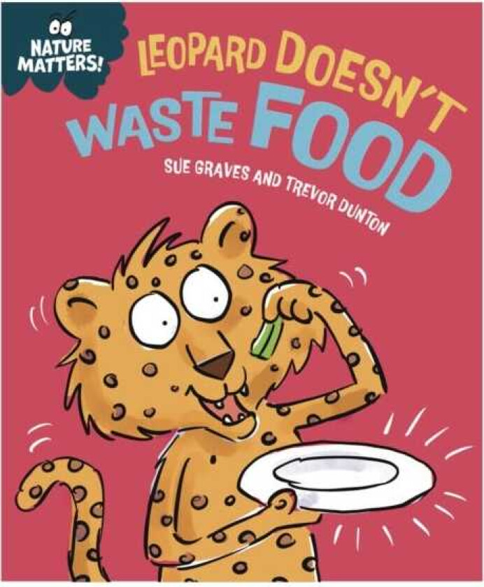 Nature Matters: Leopard Doesn't Waste Food