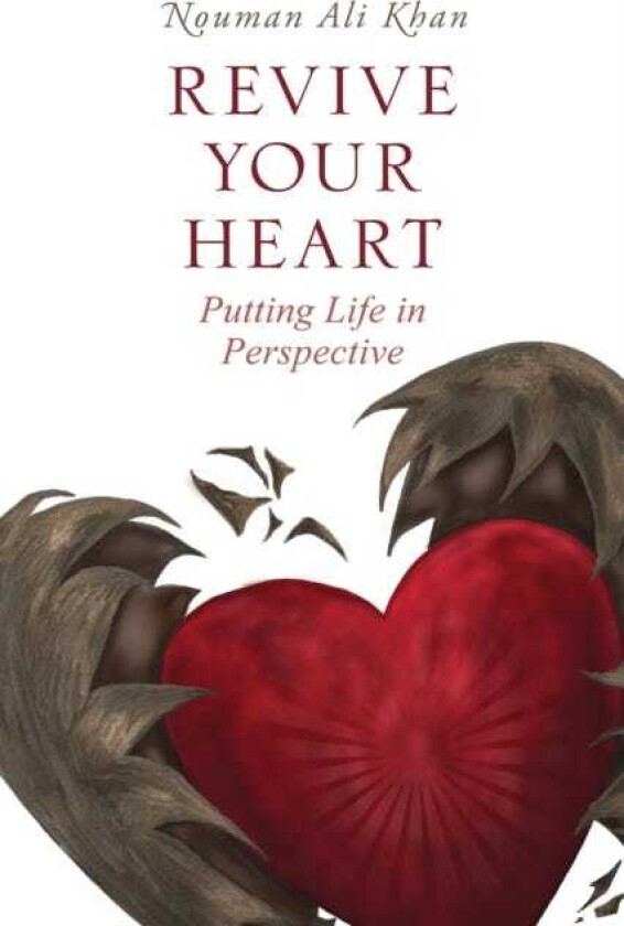 Revive Your Heart Putting Life in Perspective
