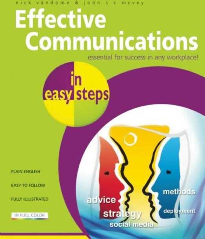 Effective Communications in Easy Steps Get the Right Message Across at Work