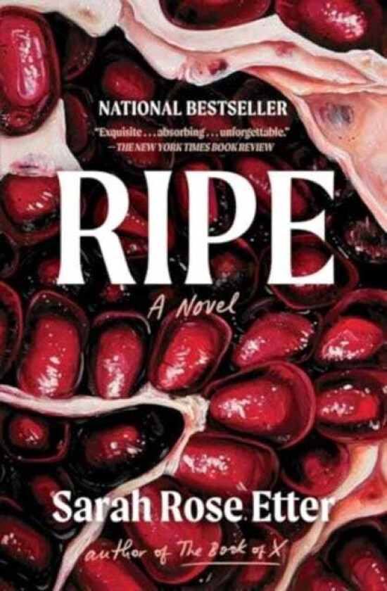 Ripe A Novel