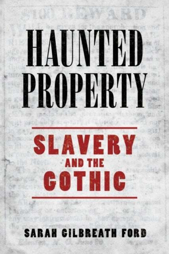 Haunted Property av Sarah Gilbreath Ford