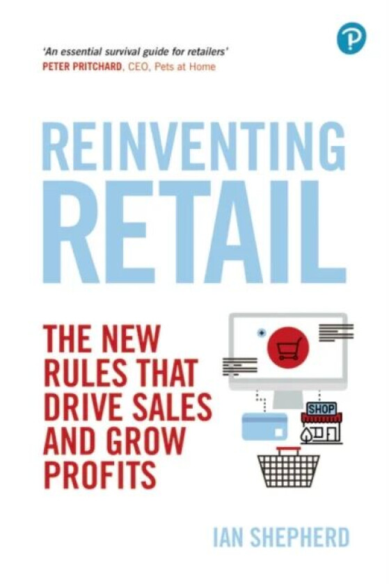 Reinventing Retail av Ian Shepherd