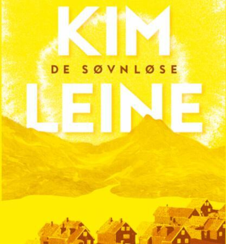 De søvnløse av Kim Leine