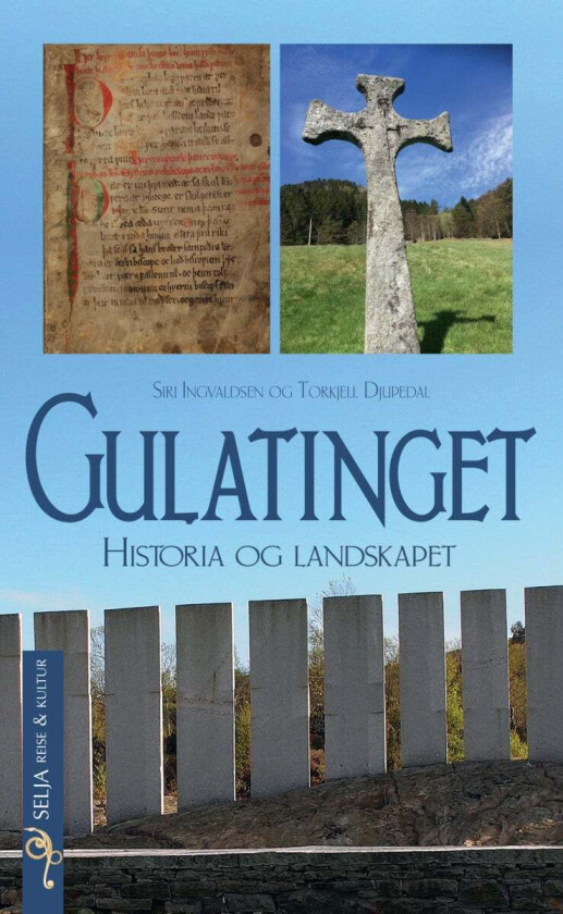 Gulatinget av Torkjell Djupedal, Siri Ingvaldsen