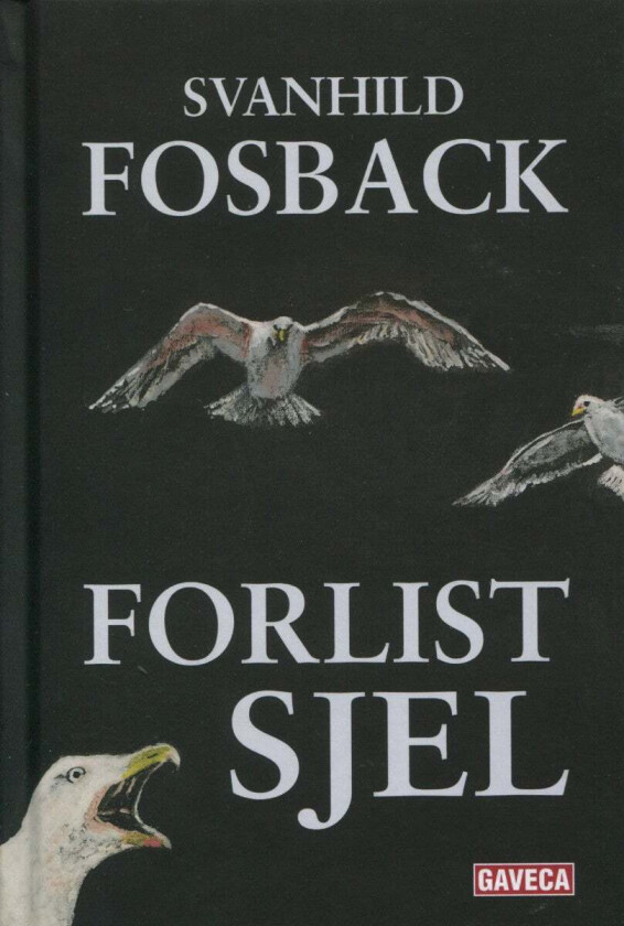 Forlist sjel av Svanhild Fosback