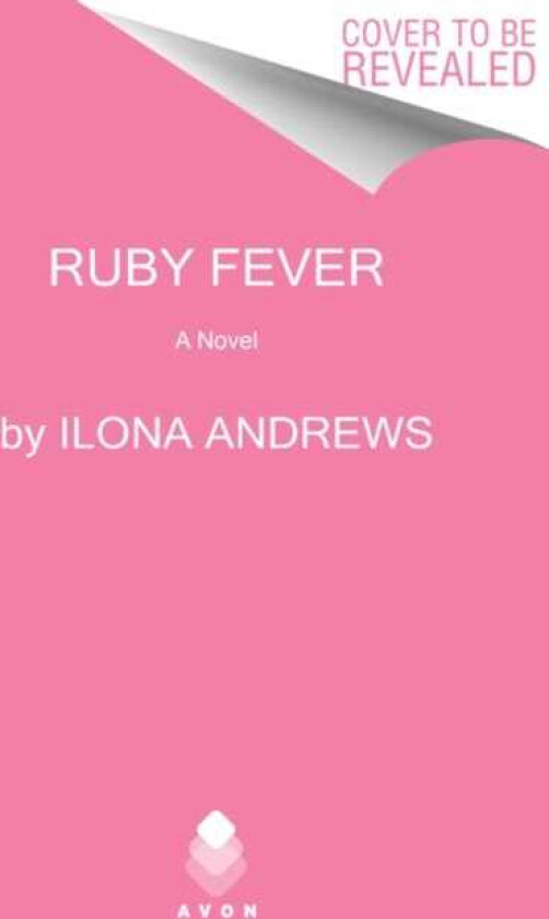 Ruby Fever  A Hidden Legacy Novel: A Fantasy Romance Novel