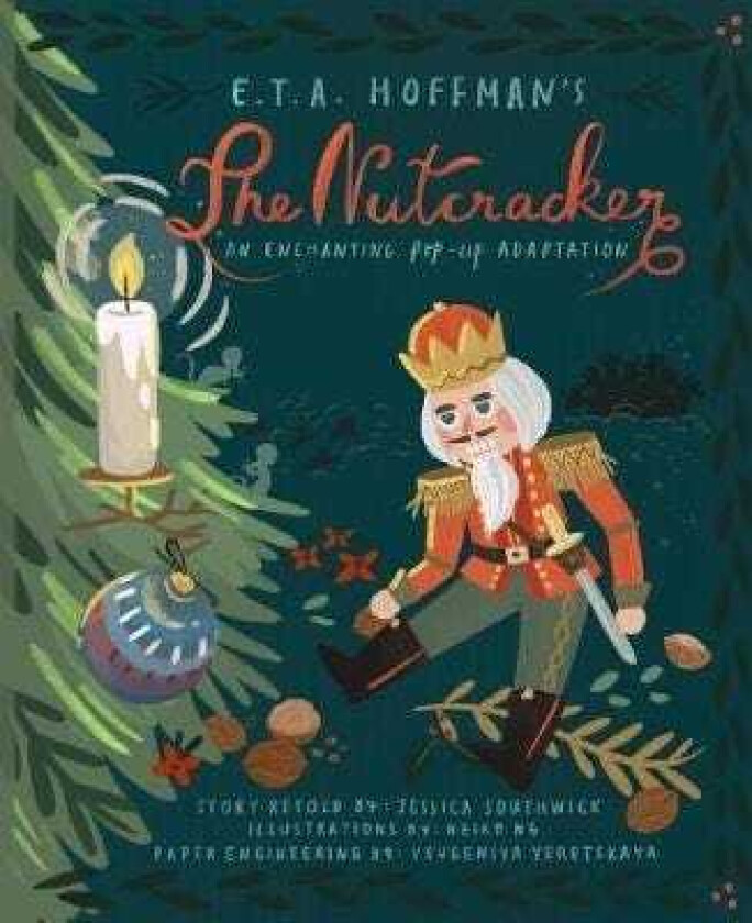 The Nutcracker An Enchanting PopUp Adaptation